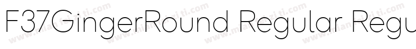 F37GingerRound Regular Regular字体转换